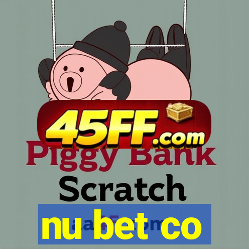 nu bet co
